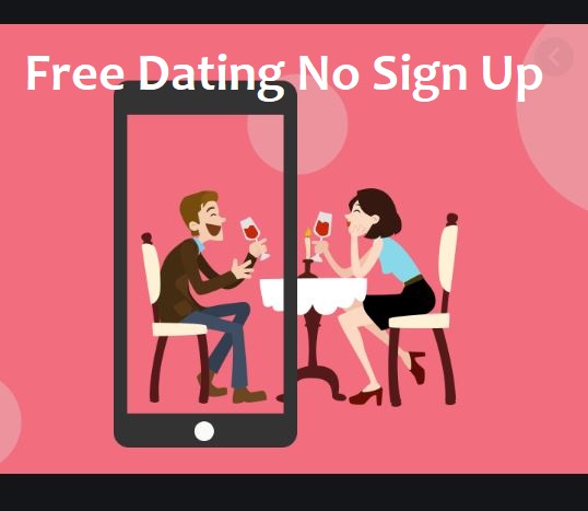 free online dating no sign up