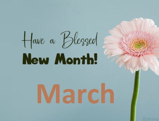 Happy New Month Of March 2021 Messages And Wishes | TechSog
