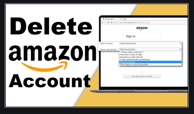 How To Permanently Delete Amazon Account