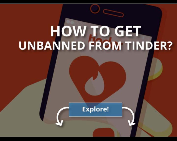 How To Get Unbanned From Tinder