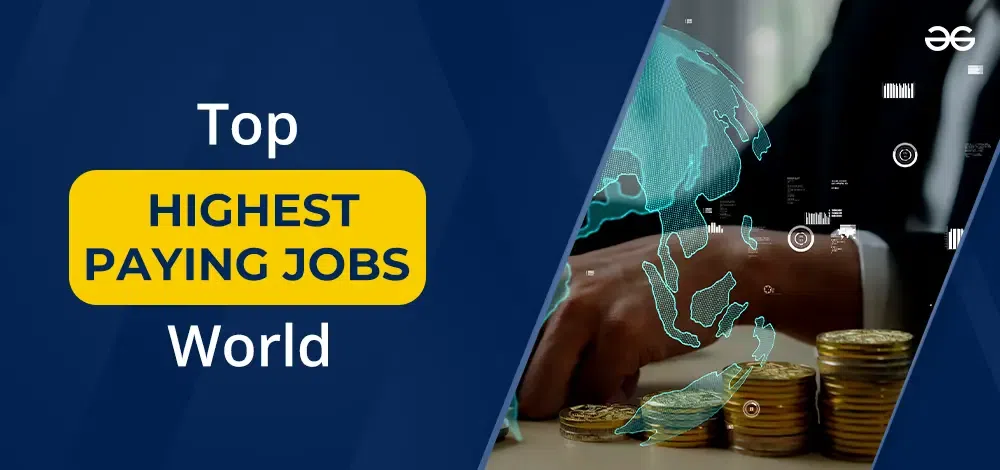 Highest Paying Jobs in the World